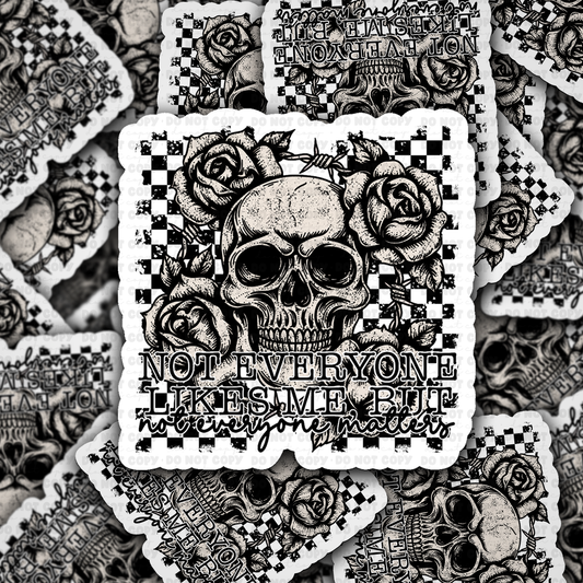 DS 3126 - Not Everyone Matters Die Cut sticker