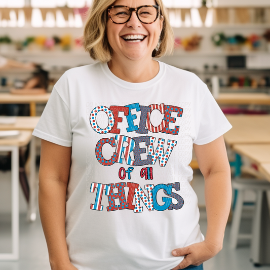 5078 - Office crew of all things *DTF