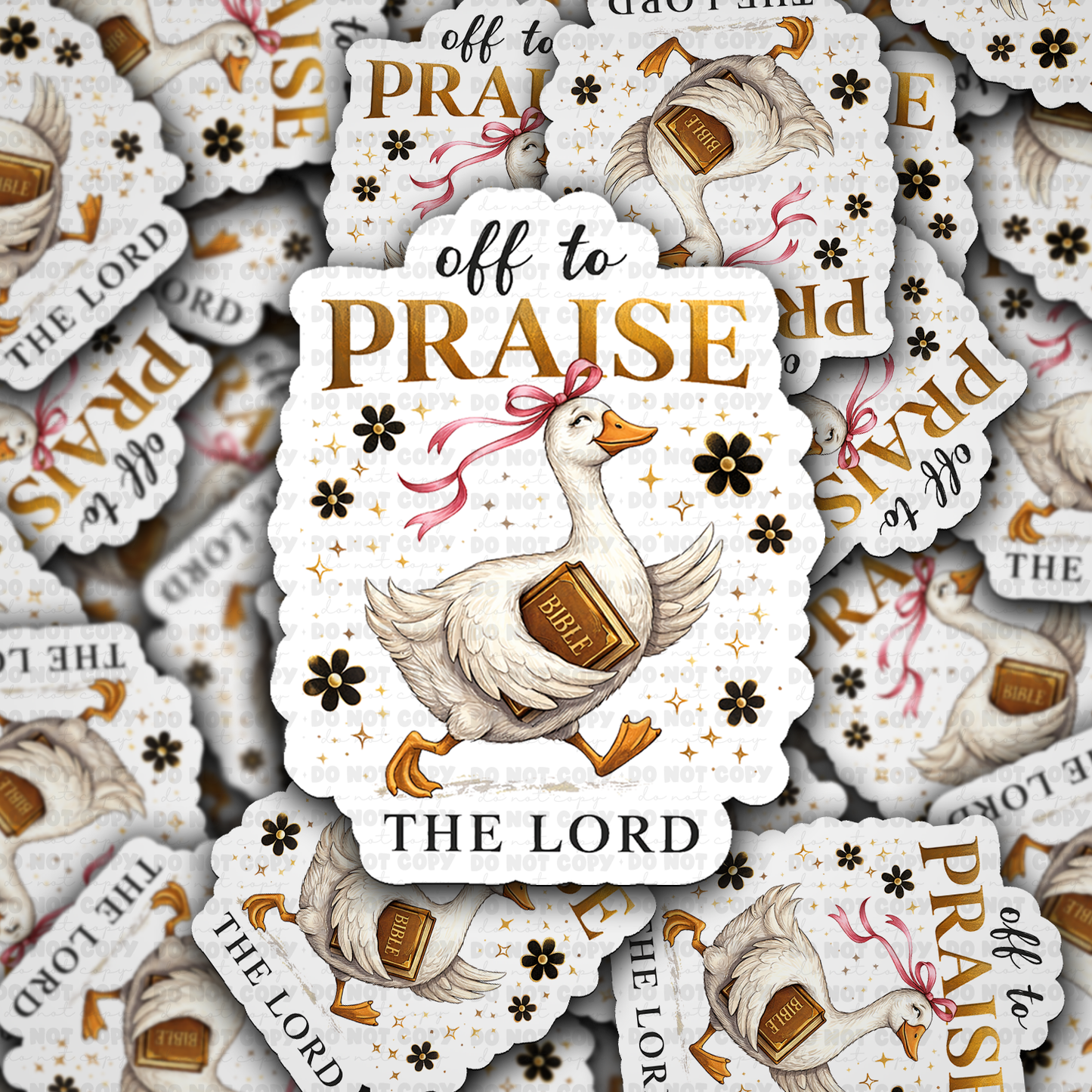 DS - 2533 Off to praise the lord Die Cut Sticker