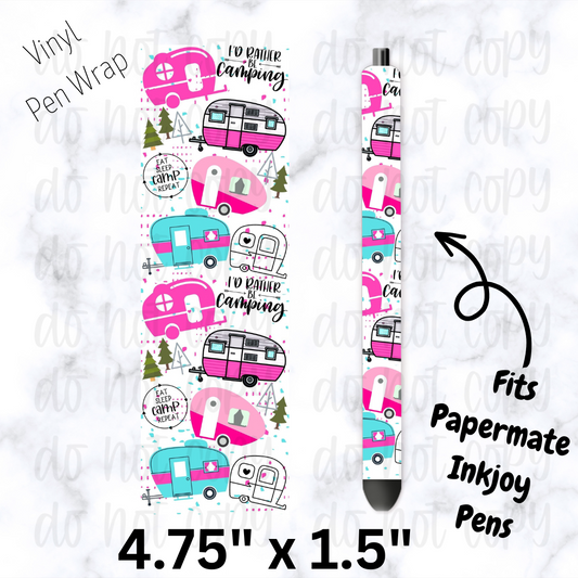 pw220 Id Rather be camping  Pen Wrap