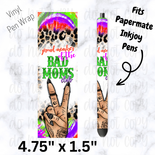 Bad Moms Club Neon Color Pen Wrap