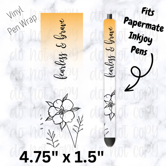 Fearless and Brave Pen Wrap