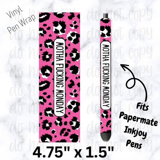 Motha fucking Monday Pink Pen Wrap