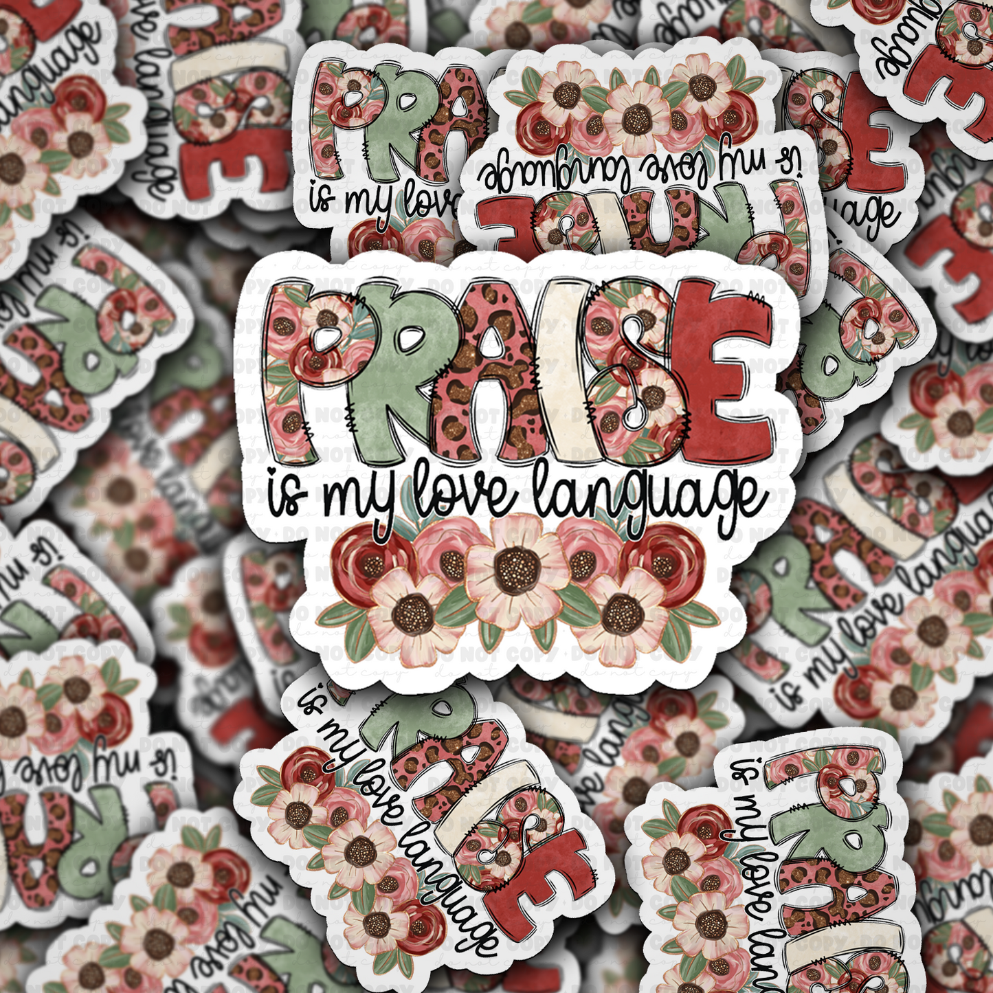 DS 2294- Praise is my love language Die Cut Sticker
