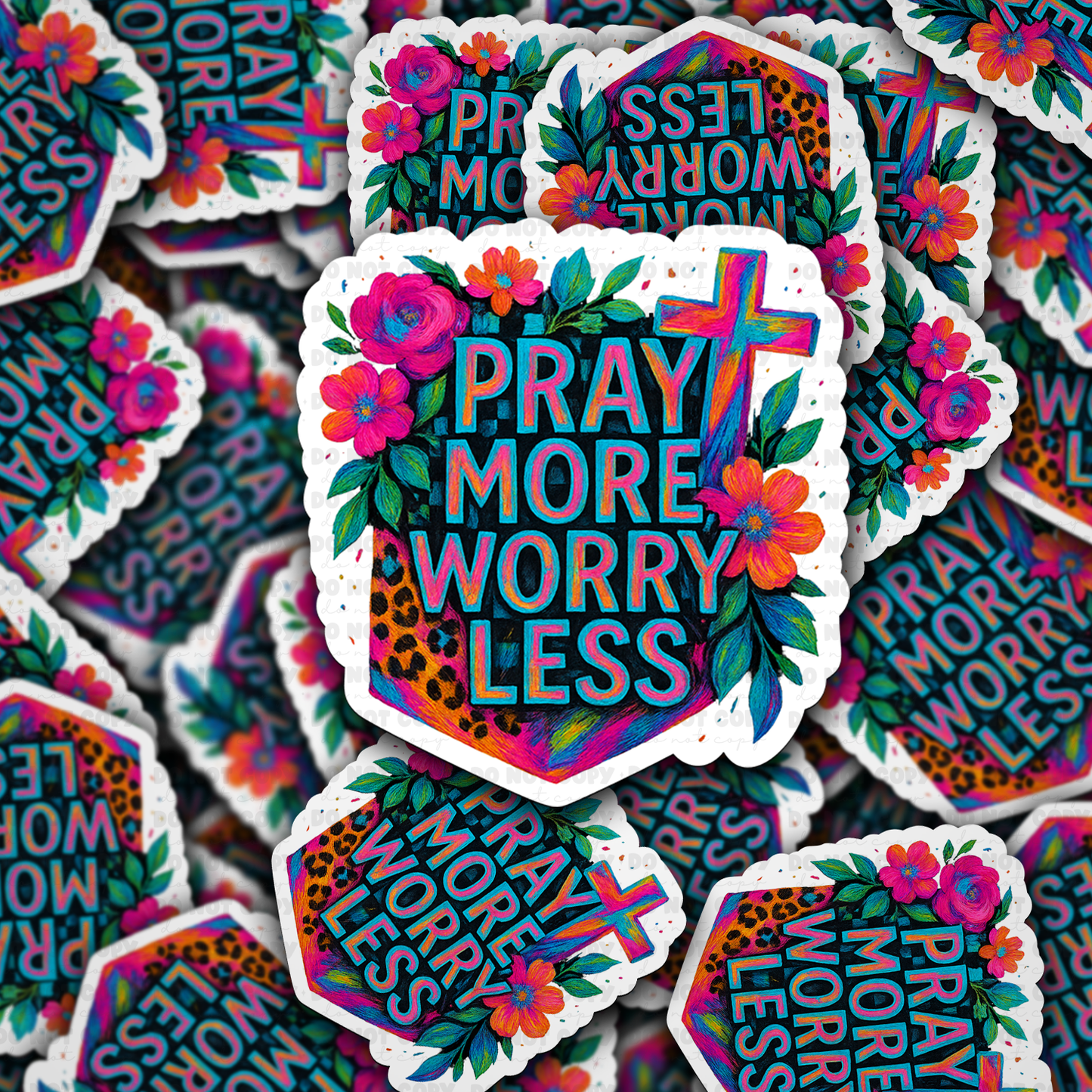 DC 1881 - Pray more worry less Die Cut Sticker