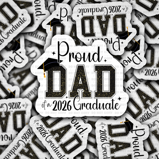 DS 2945- Proud dad of graduate Die Cut sticker