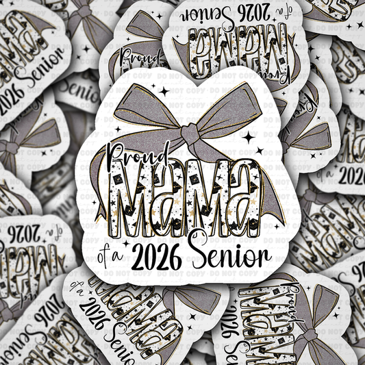 DS 2946- Proud mom of senior 2026 Die Cut sticker