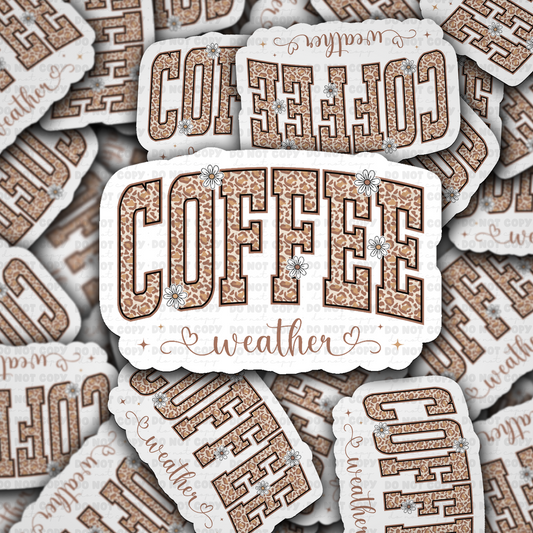 DS - 2565 Coffee weather Die Cut Sticker