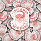 DC 2175 - I love a man with a beard Santa Die Cut Sticker