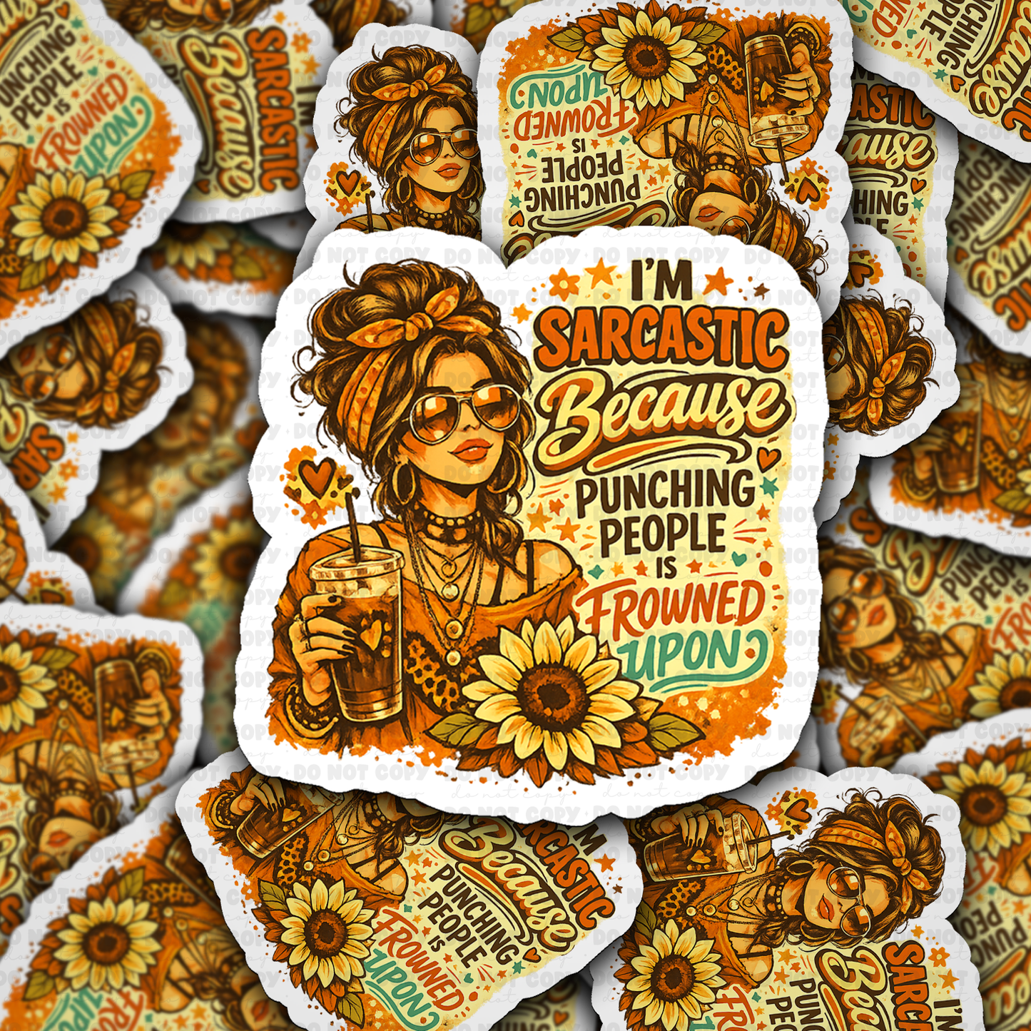 DS 3309 - I'm sarcastic because punching people is frowned upon Die Cut sticker