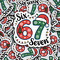 DC 2206 - Christmas six seven Die Cut Sticker