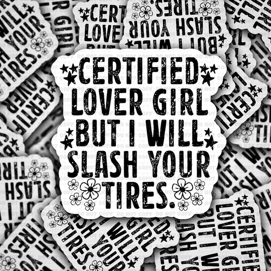 DC 2098 - Certified lover girl Die Cut Sticker