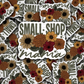 DC 2084 - Small shop mama Die Cut Sticker