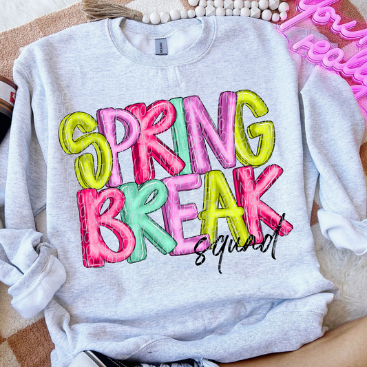 5258 - Spring break squad black letters *DTF