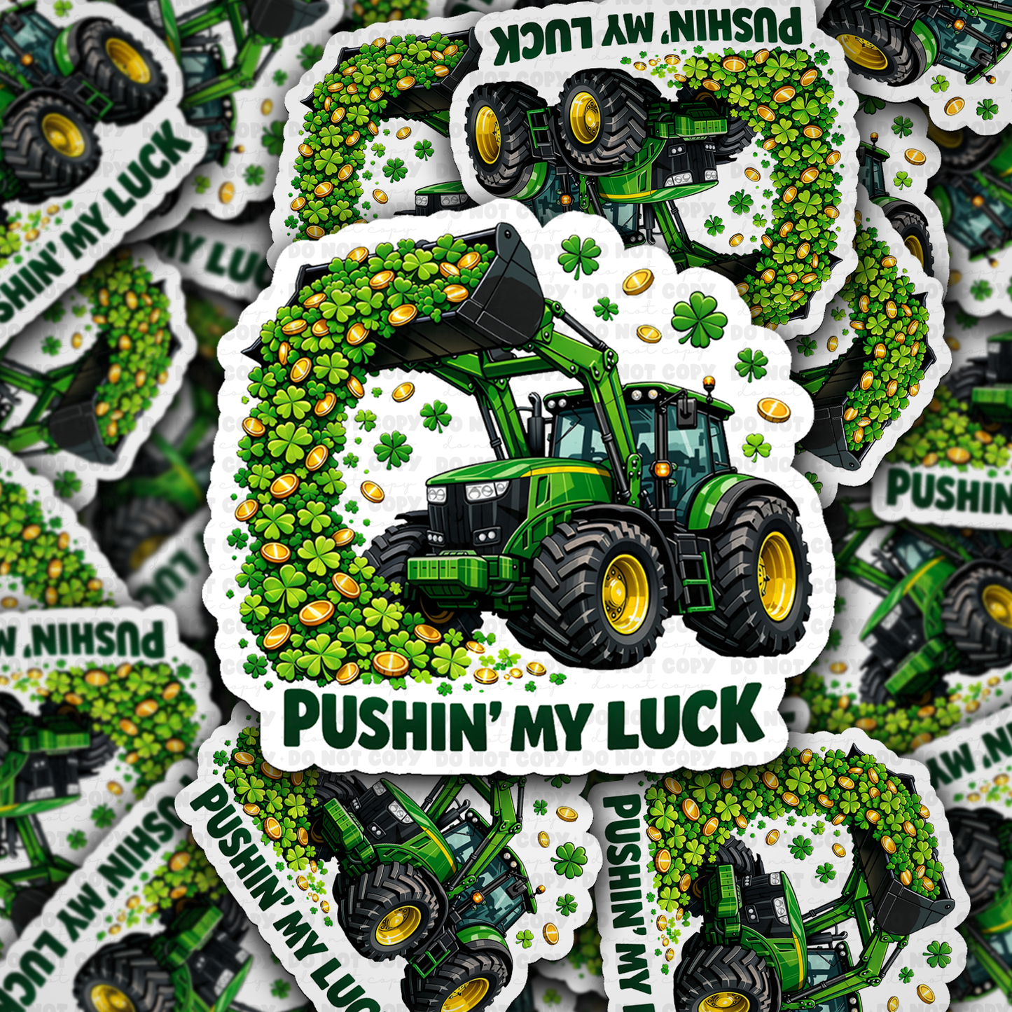 DS - 2628 Pushin my luck Die Cut sticker