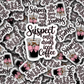 DS - 2432 Suspect only drinks iced coffee Die Cut Sticker