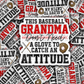 DS - 2659 This Grandma don't need a glove to catch an attitude baseball Die Cut sticker