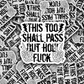 DC 2159 - This too shall pass but holy fuck Die Cut Sticker