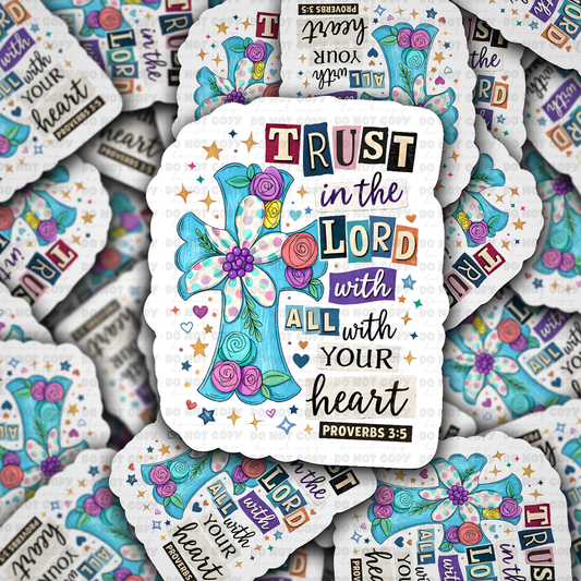 DS 3134 - Trust In The Lord Die Cut sticker
