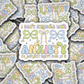 DS - 2567 I don't struggle with anxiety I'm actually pretty good at it Die Cut Sticker