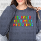3292 Survived 100 Days Of My Students_6 *DREAM TRANSFER* DTF