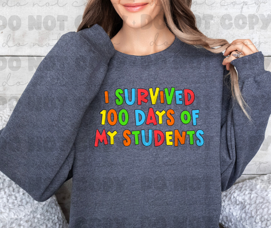 3292 Survived 100 Days Of My Students_6 *DREAM TRANSFER* DTF