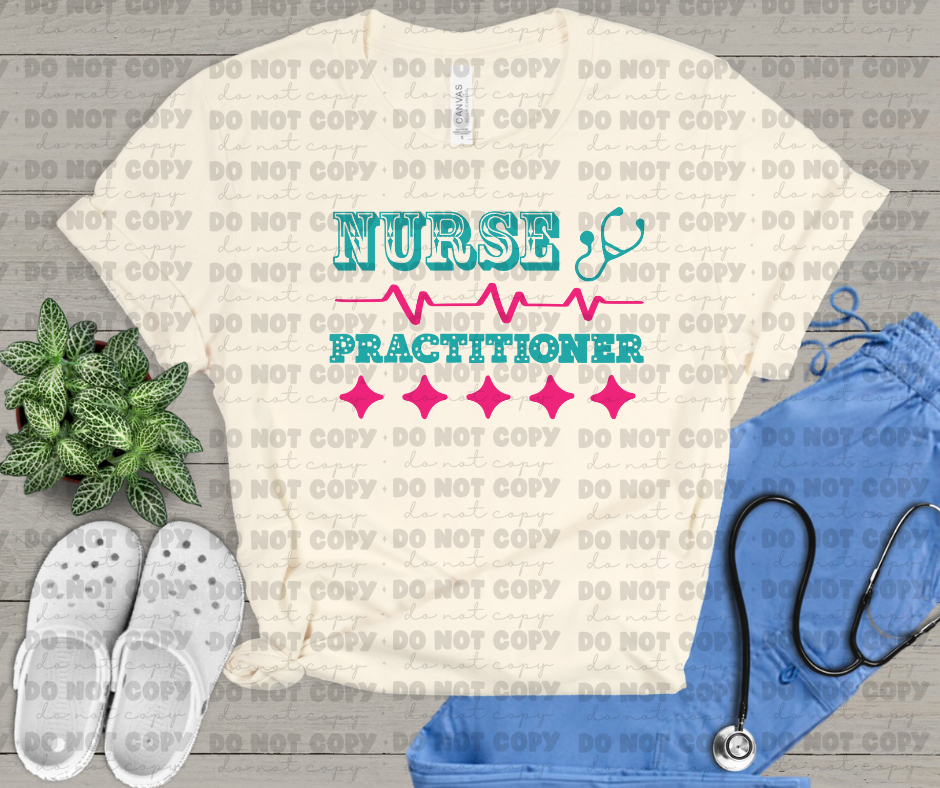 3594 Nurse Practitioner Teal DREAM TRANSFER* DTF