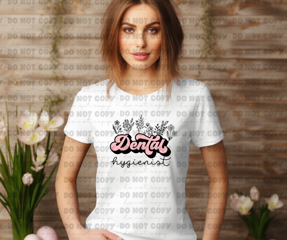 3637 dental hygienist PINK FLORAL DREAM TRANSFER* DTF
