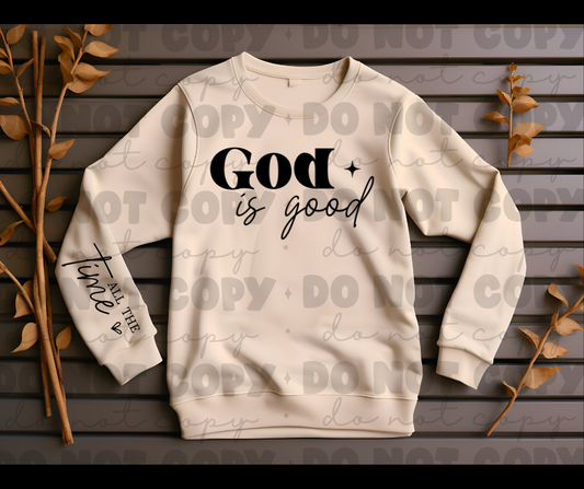 3685 God is good all the time with sleeve *DREAM TRANSFER* DTF