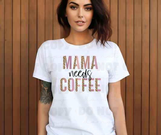 3797 Mama needs coffee leopard DREAM TRANSFER* DTF