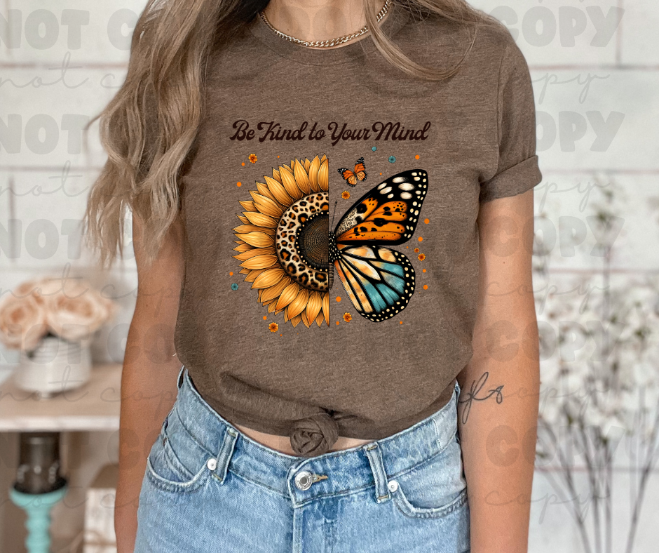 3882 Be Kind to your mind sunflower butterfly DREAM TRANSFER* DTF