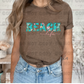 3926 Beach Life DREAM TRANSFER* DTF