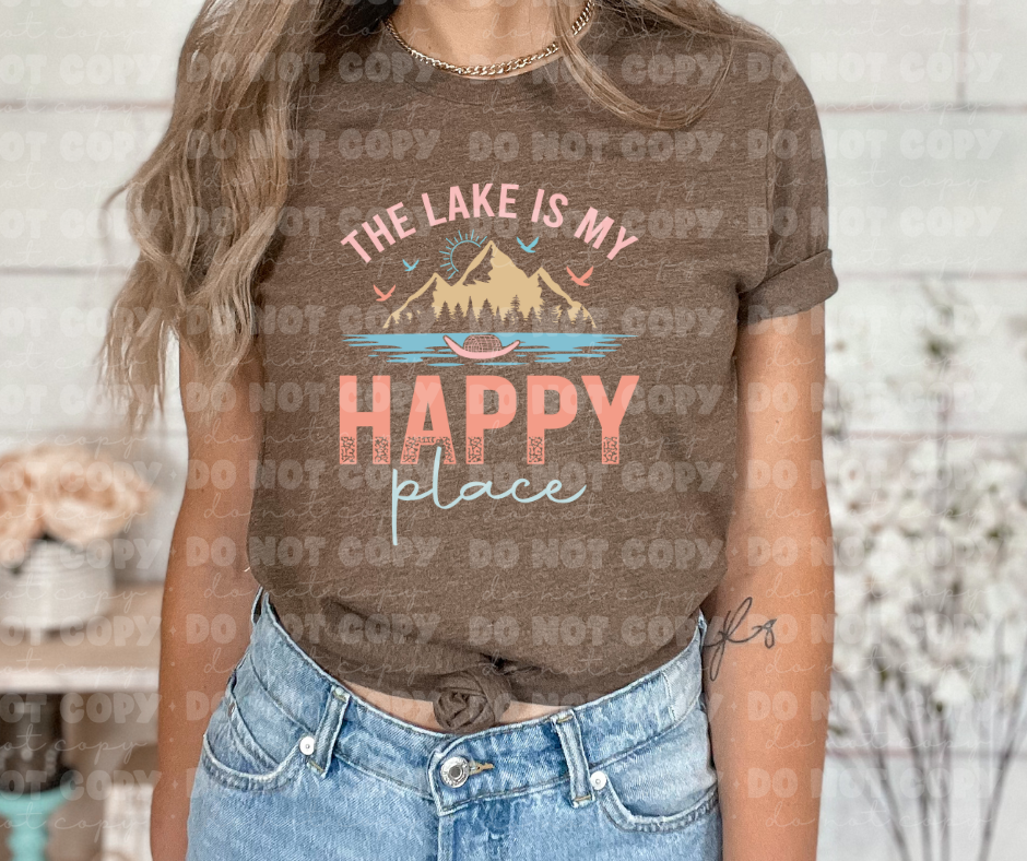 4025 The Lake is my happy place *DREAM TRANSFER* DTF