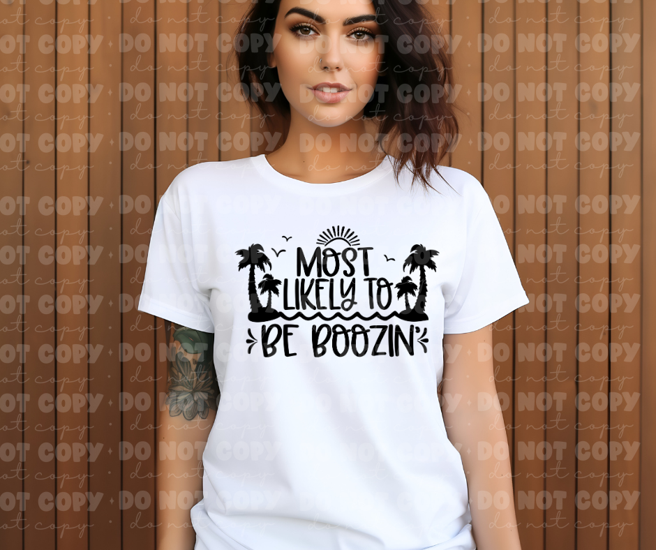 4047 Most Likely Be Boozin *DREAM TRANSFER* DTF