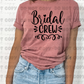 4197 Bridal Crew *DREAM TRANSFER* DTF