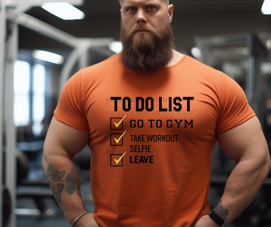 4880 - To do list go to the gym *DTF