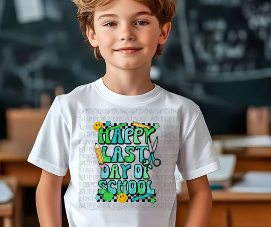 5660 - Happy Last Day of school blue greenish *DTF