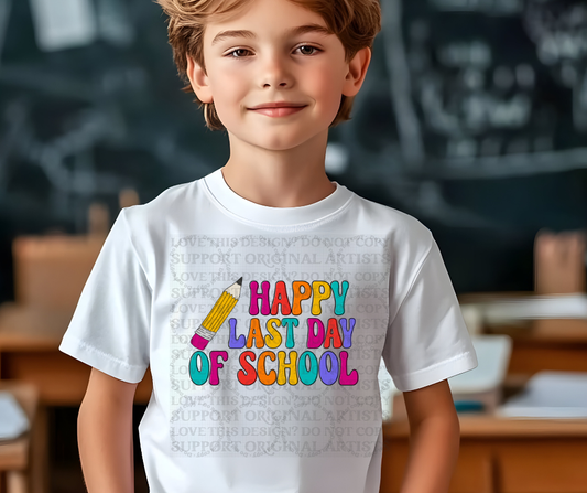 5663 - Happy last day of school with pencil *DTF