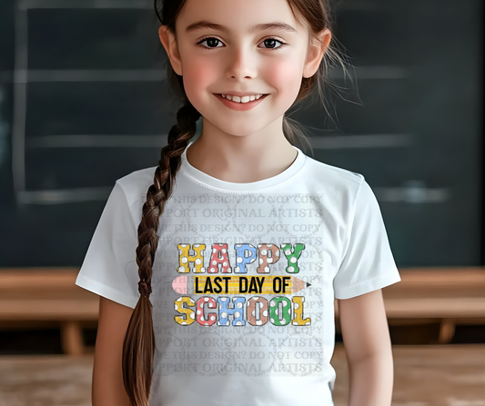 5668 - Happy last day of school polka dot *DTF