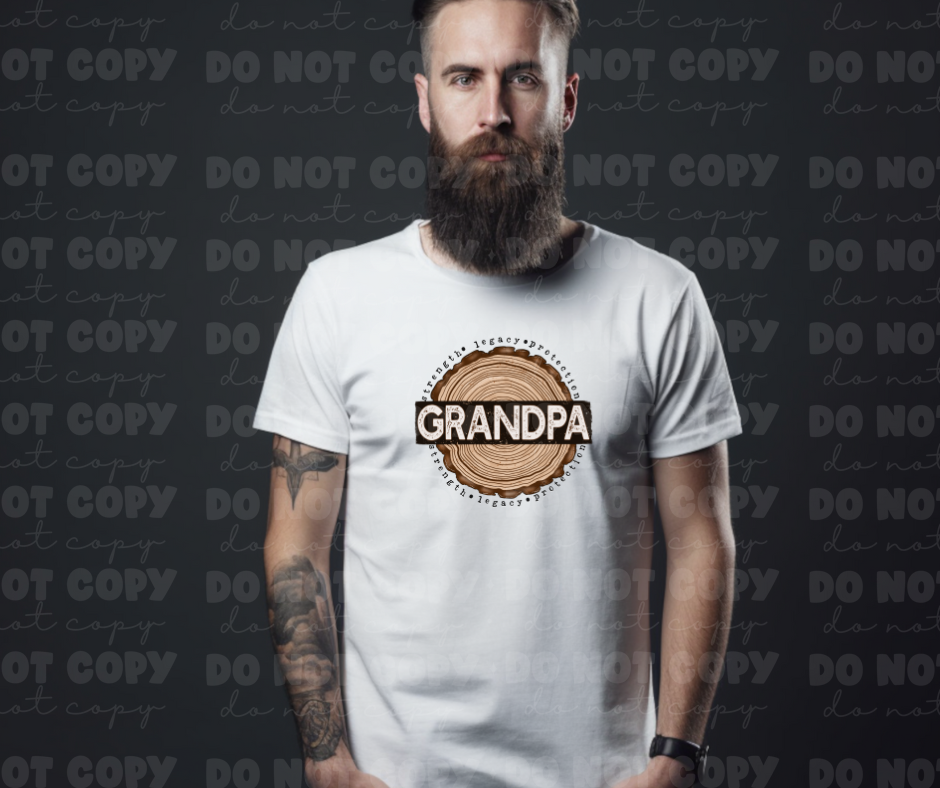 5806 - Grandpa strength legacy protection *DTF Transfer