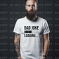 5817 - Dad joke loading black font *DTF Transfer