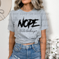 5923 - Nope not today *DTF Transfer
