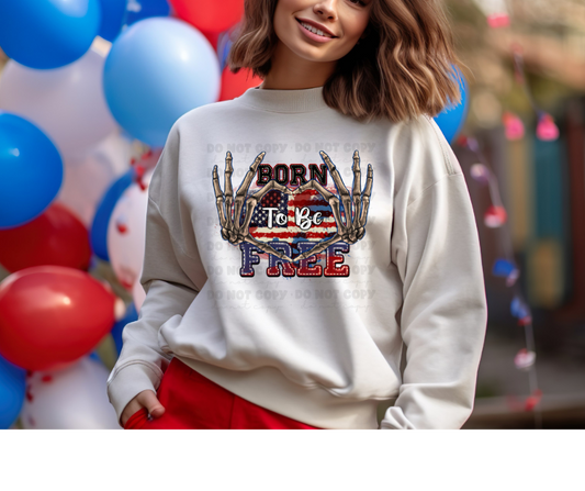 5980 - Born to be free skeleton hands *DTF Transfer