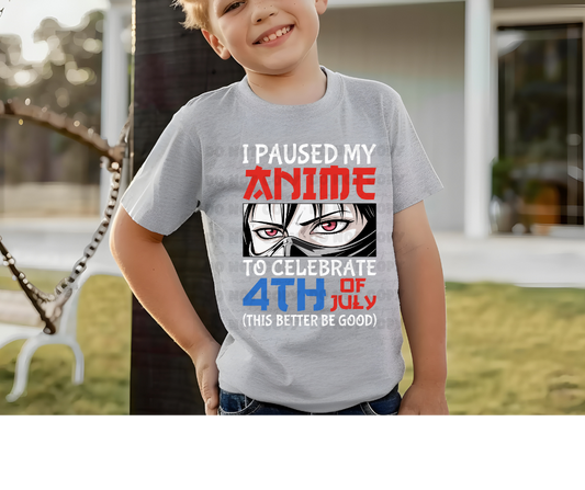 5952 - I paused my Ani me to celebrate 4th of July *DTF Transfer