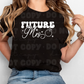 6050 - Future Mrs. *DTF Transfer