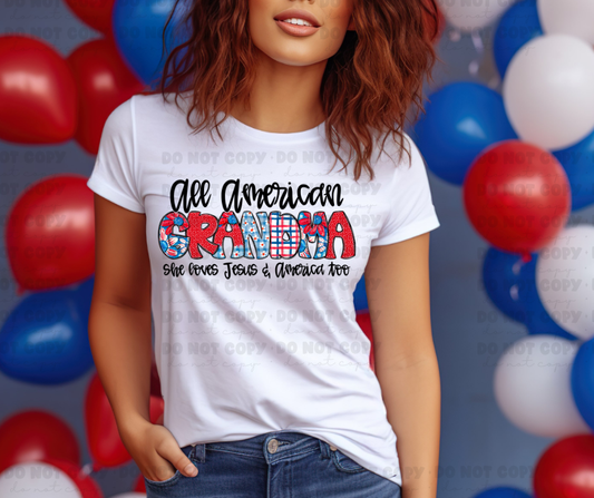 6037 - All American Grandma she loves Jesus and America too *DTF Transfer