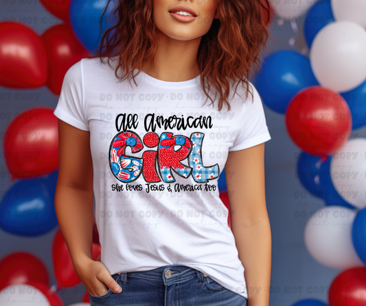 6039 - All American Girl she loves Jesus and America too *DTF Transfer