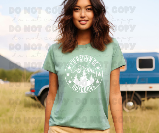 6067 - I'd rather be outdoors *DTF Transfer