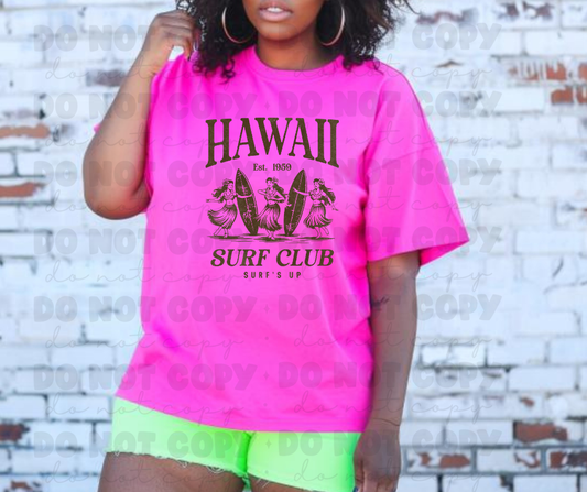 6081- Hawaii Surf club *DTF Transfer