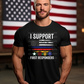 6319 - I support our first responders Police Fire EMS * DTF Transfer